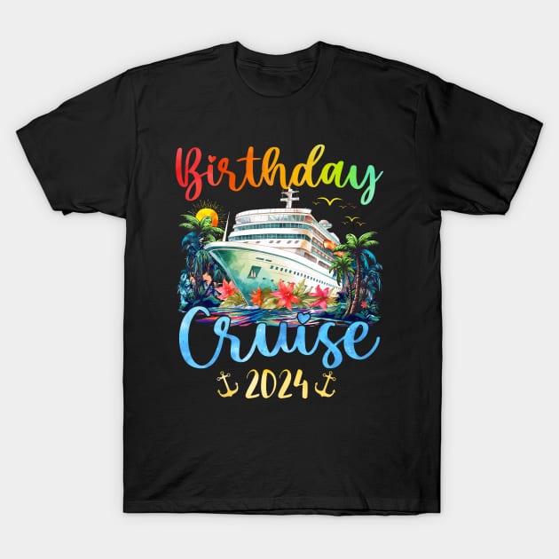 Festive My Birthday Cruise Ship Party 2024 T-Shirt by Cortes1